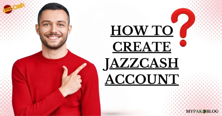 How to Create JazzCash Account