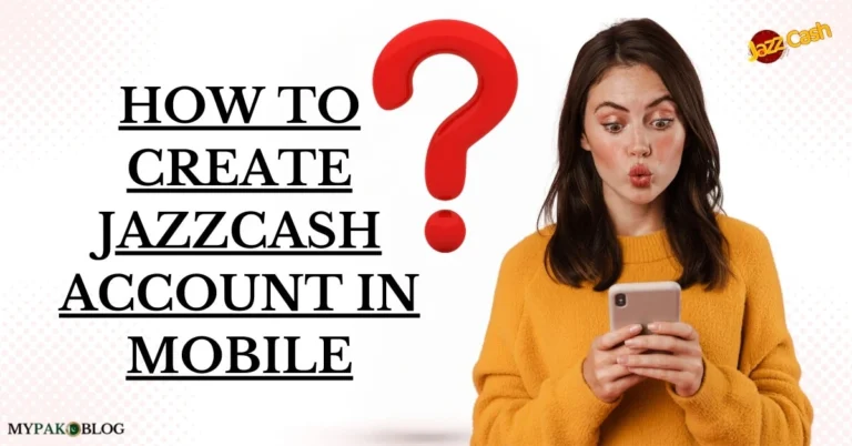 How to Create JazzCash Account in Mobile