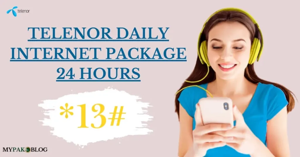 Telenor Internet Packages Daily 24 Hours