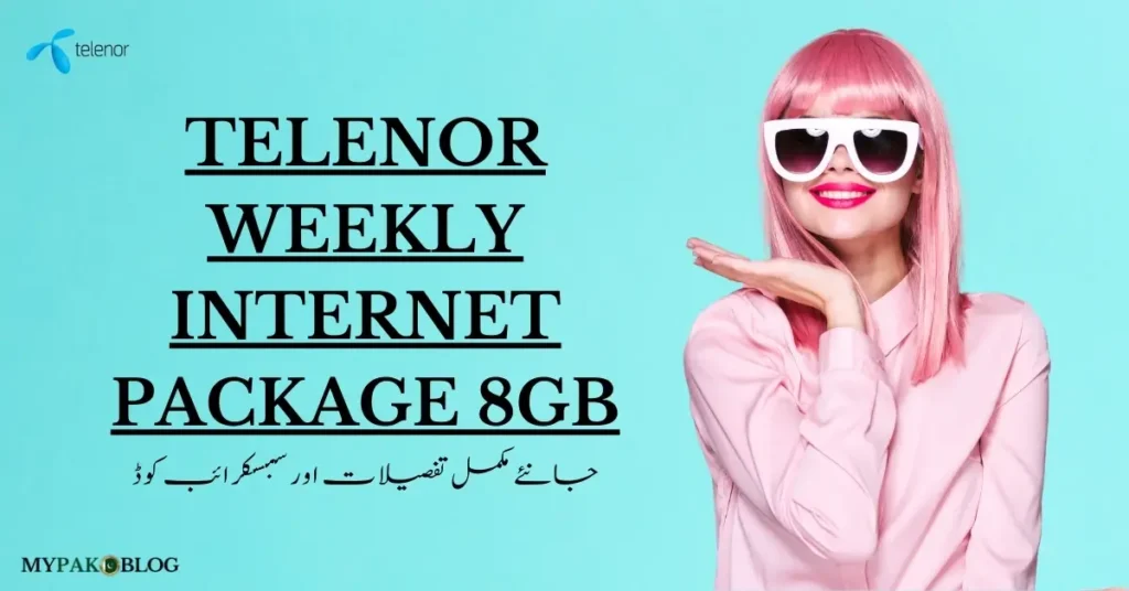 Telenor Weekly Internet Package 8GB