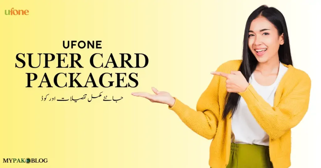 Ufone Super Card Monthly